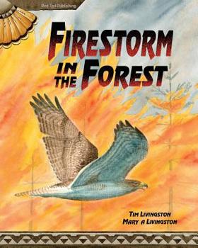 Paperback Firestorm in the Forest Book