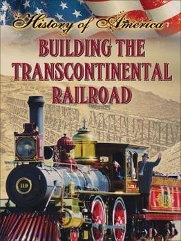 Paperback Building the Transcontinental Railroad Book