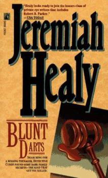Blunt Darts - Book #1 of the John Francis Cuddy