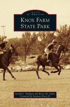 Knox Farm State Park - Book  of the Images of America: New York