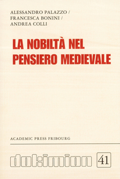 Paperback La Nobilta Nel Pensiero Medievale [Italian] Book