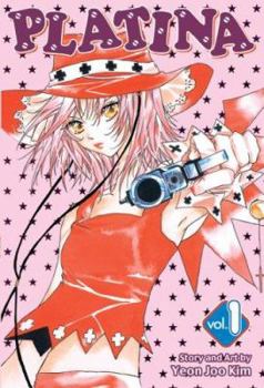 Platina, Volume 1 - Book #1 of the Platina
