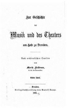 Zur Geschichte Der Musik Und Des Theaters