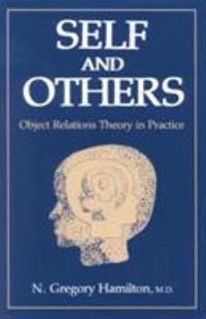 Paperback Self and Others: Object Relations Theory in Practice Book