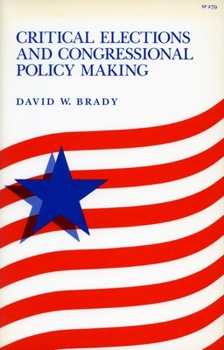 Paperback Critical Elections and Congressional Policy Making Book