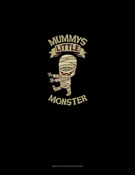 Paperback Mummy's Little Monster: Genkouyoushi Notebook Book