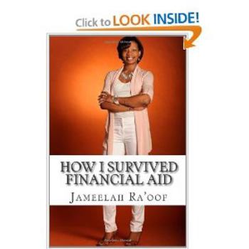 Paperback How I Survived Financial Aid Book