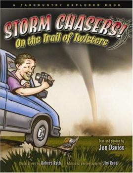 Paperback Storm Chasers! on the Trail of Twisters Book