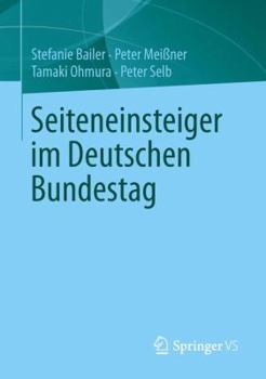 Paperback Seiteneinsteiger Im Deutschen Bundestag [German] Book