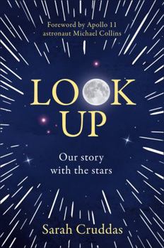 Hardcover Look Up: Our story with the stars Book