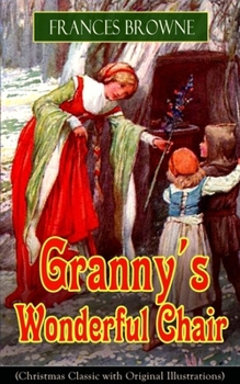 Granny's Wonderful Chair