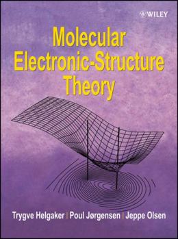 Paperback Molecular Electronic-Structure Theory Book