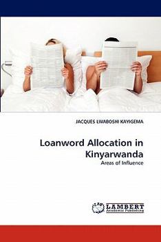 Paperback Loanword Allocation in Kinyarwanda Book