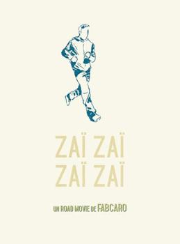 Paperback Zaï zaï zaï zaï [French] Book