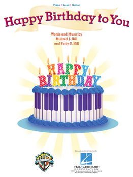Paperback Happy Birthday to You: Piano/Vocal/Guitar Book