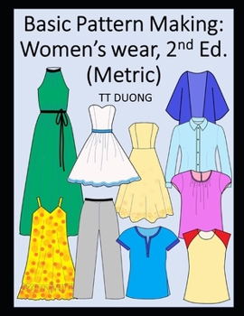 Paperback Basic Pattern Making: Women's wear, 2nd Ed. (Metric) Book