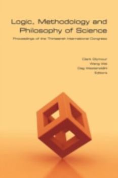 Logic, Methodology and Philosophy of Science: Proceedings of the Thirteenth International Congress