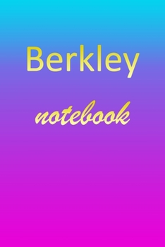 Paperback Berkley: Blank Notebook - Wide Ruled Lined Paper Notepad - Writing Pad Practice Journal - Custom Personalized First Name Initia Book