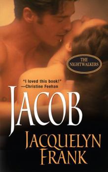 Jacob - Book #1 of the Nightwalkers