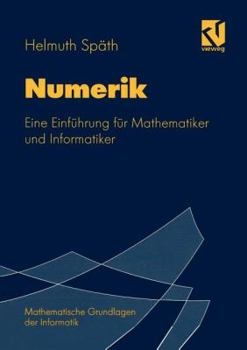 Paperback Numerik: Eine Einführung Für Mathematiker Und Informatiker [German] Book