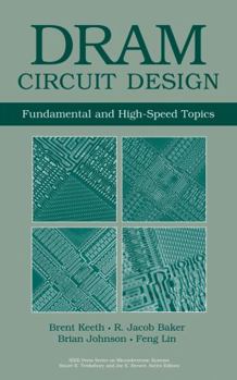Hardcover DRAM Circuit Design: Fundamental and High-Speed Topics Book