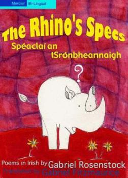 Paperback Rhino's Specs: Speaclai an Tsronbheannaigh Book