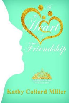 Paperback At the Heart of Friendship Book