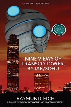 Paperback Nine Views of Transco Tower, by Iak/Sohu Book