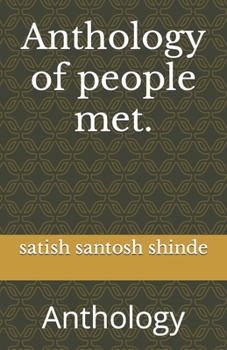 Paperback Anthology of people met.: Anthology Book