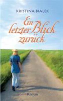 Paperback Ein letzter Blick zurück [German] Book