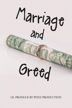 Paperback Marriage and Greed Book