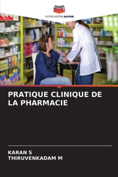 Pratique Clinique de la Pharmacie (French Edition)