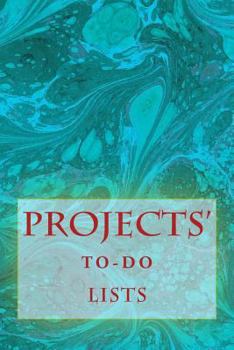 Projects' To-Do Lists: Stay Organized (50 Projects)