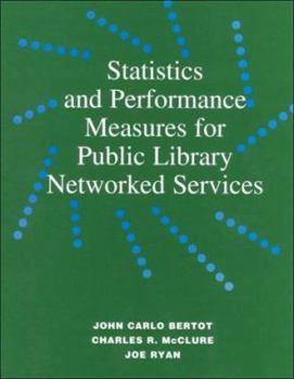 Paperback Statistics and Performance Measures for Public Library Networkedservices Book
