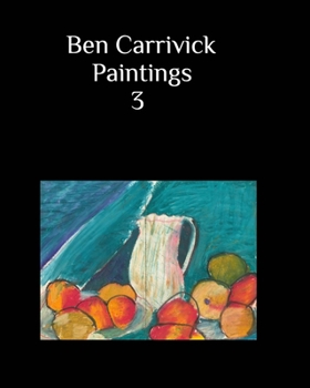 Paperback Ben Carrivick Paintings book 3 Book