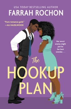 The Hookup Plan - Book #3 of the Boyfriend Project