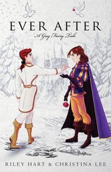 Paperback Ever After: A Gay Fairy Tale Book