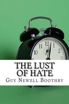 Paperback The Lust of Hate Book