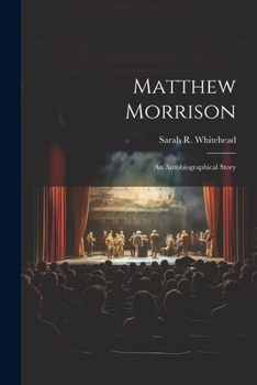 Paperback Matthew Morrison: An Autobiographical Story Book
