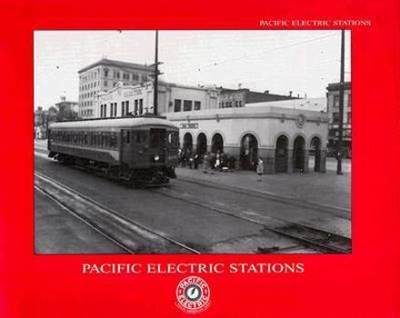 Paperback Pacific Electric Stations Book