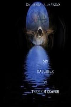 Paperback Sin: Daughter of the Grim Reaper Book