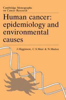 Paperback Human Cancer: Epidemiology and Environmental Causes Book