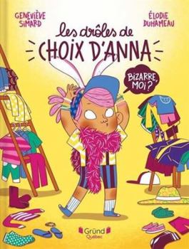 Hardcover LES DROLES DE CHOIX D'ANNA [French] Book