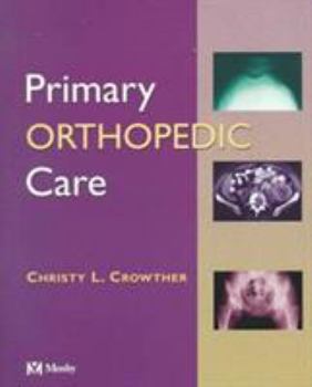 Hardcover Primary Orthopedic Care Book