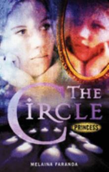 Princess - Book #3 of the Circle