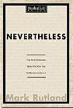 Hardcover Nevertheless: Discover Personal Strength in One Word Book