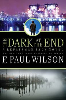 The Dark at the End - Book #15 of the Repairman Jack