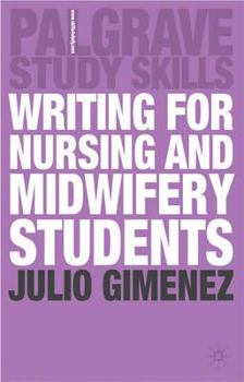 Paperback Writing for Nursing and Midwifery Students Book