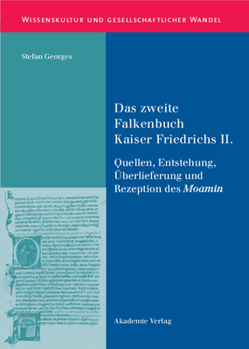 Hardcover Das zweite Falkenbuch Kaiser Friedrichs II. [German] Book
