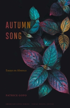 Paperback Autumn Song: Essays on Absence Book